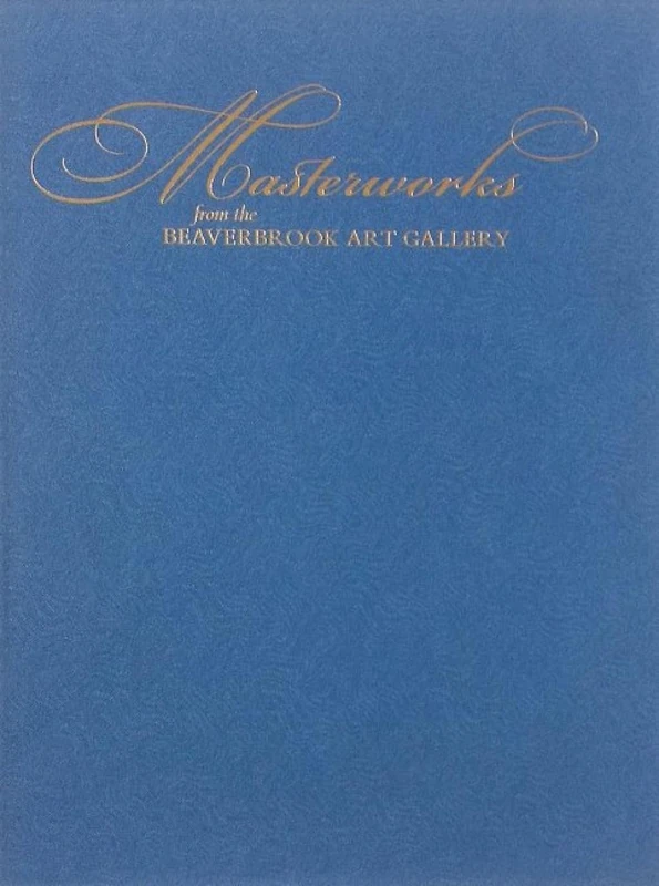 Masterworks from the Beaverbrook Art Gallery (Special edition) - Image 1
