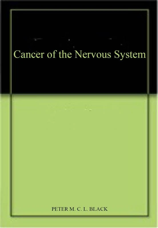 Cancer of the Nervous System