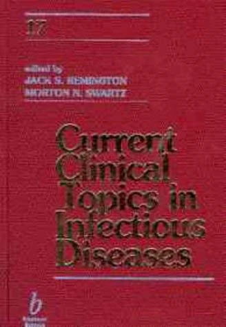 Current Clinical Topics in Infectious Diseases: 17: v. 17