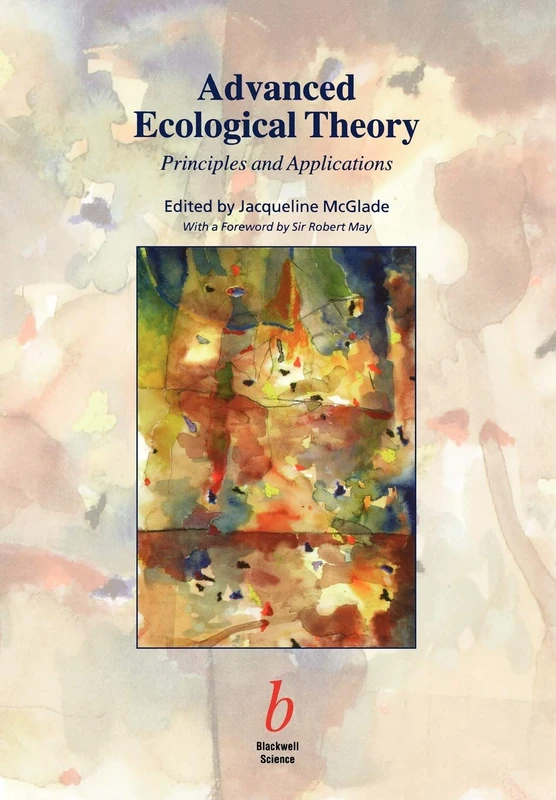 Advanced Ecological Theory: Principles and Applications