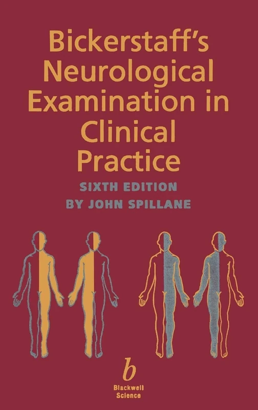 Bickerstaff's Neurological Examination in Clinical Practice