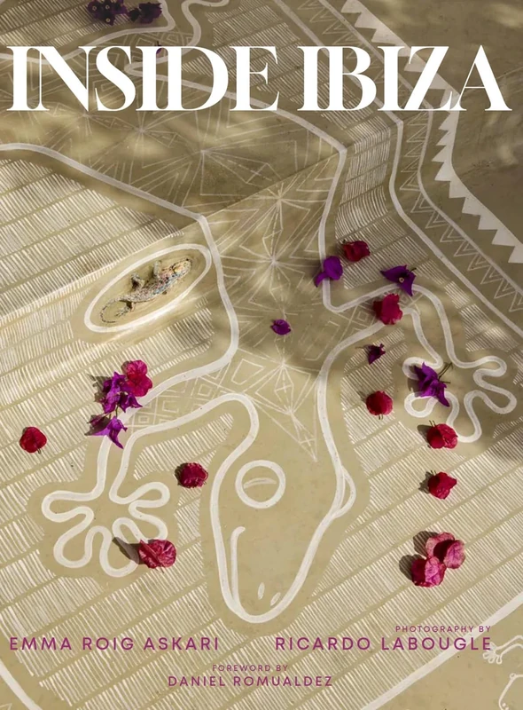 Inside Ibiza: A Balm for the Soul