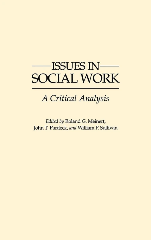 Issues in Social Work: A Critical Analysis