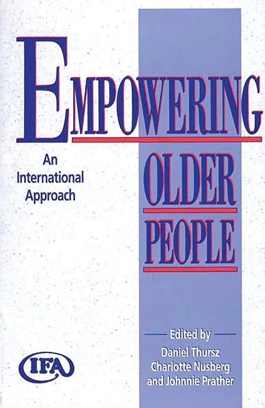 Empowering Older People: An International Approach - Image 1