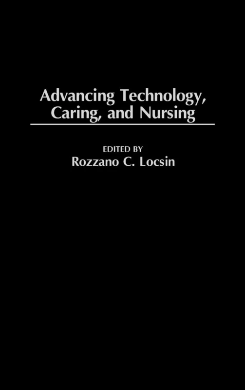 Advancing Technology, Caring, and Nursing - Image 1