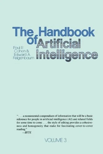 The Handbook of Artificial Intelligence: Volume 3
