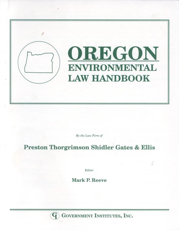 Government Institutes - Oregon Environmental Law Handbook
