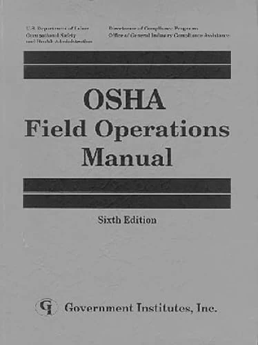 OSHA Field Operations Manual, Sixth Edition