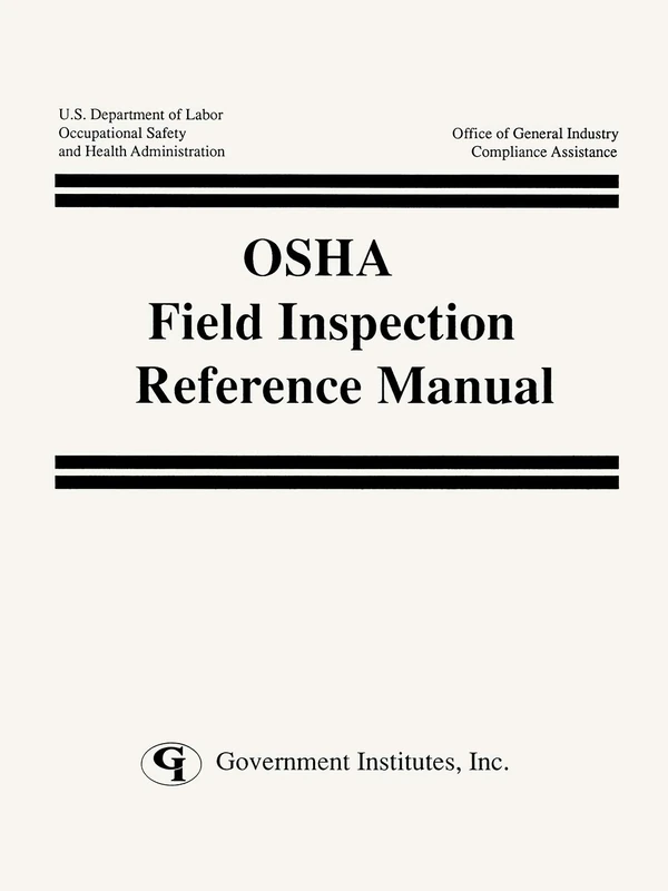 Osha Field Inspection Reference Manual
