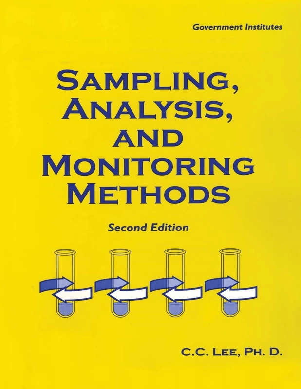 Sampling, Analysis, and Monitoring Methods: A Guide to EPA and OSHA Requirements - Image 1