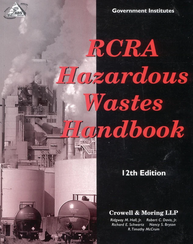 RCRA Hazardous Wastes Handbook