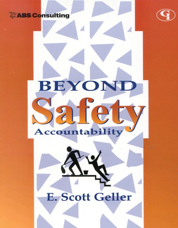 Beyond Safety Accountability: How to Increase Personal Responsibility