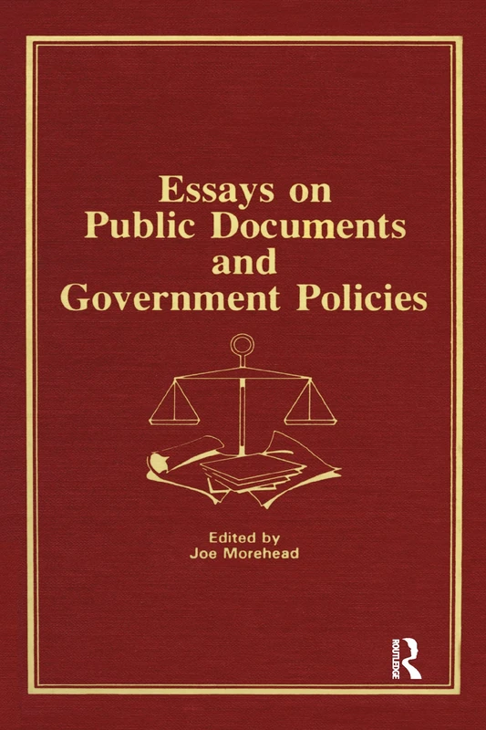 Essays on Public Documents and Government Policies