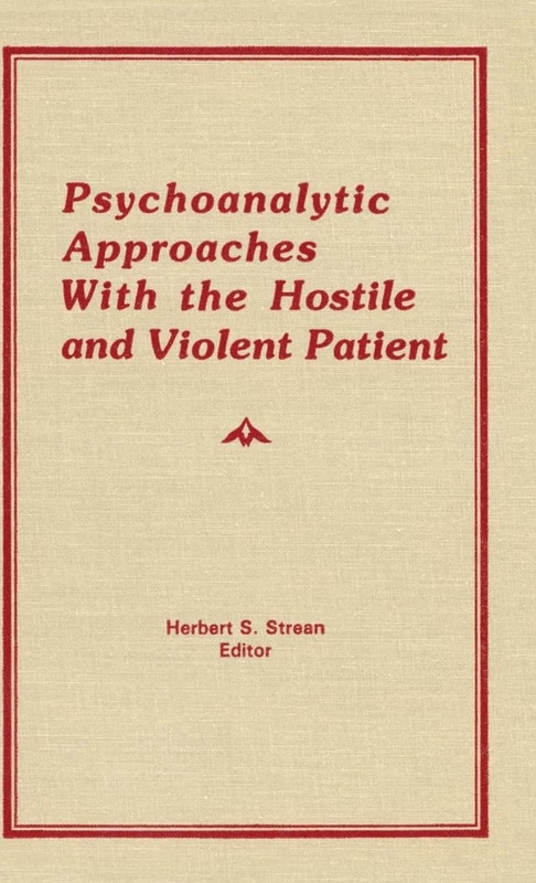Psychology Press - Psychoanalytic Approaches With Hostile Patients