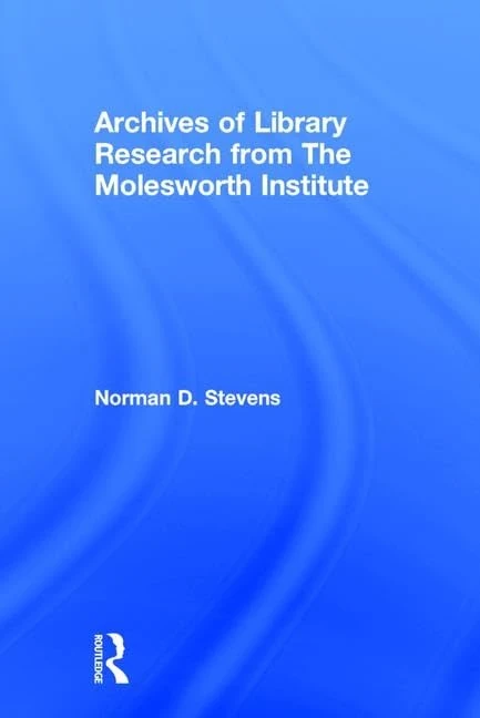 Routledge - Archives of Library Research From Molesworth Institute - Image 1