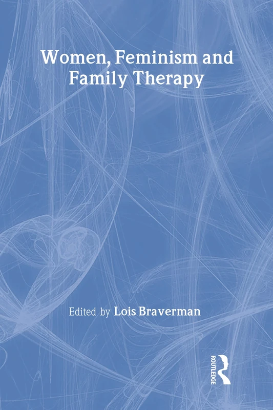 Women, Feminism and Family Therapy