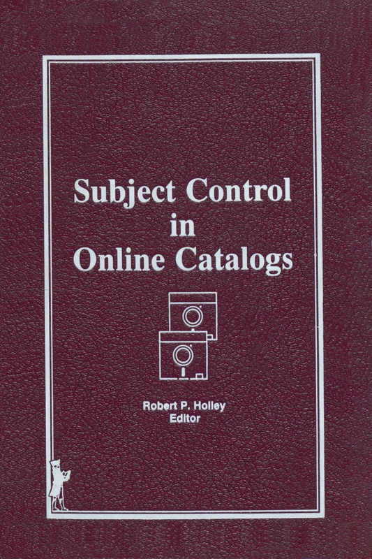 CRC Press - Subject Control in Online Catalogs Book