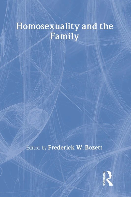 Routledge Homosexuality and the Family Research Book