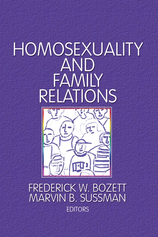 Routledge - Homosexuality and Family Relations Book