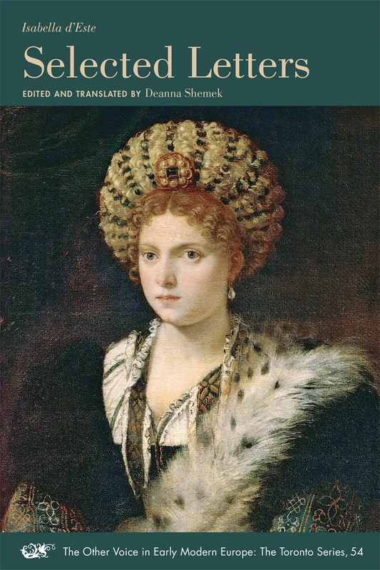 Selected Letters: Volume 54 (The Other Voice in Early Modern Europe: The Toronto Series) - Image 1