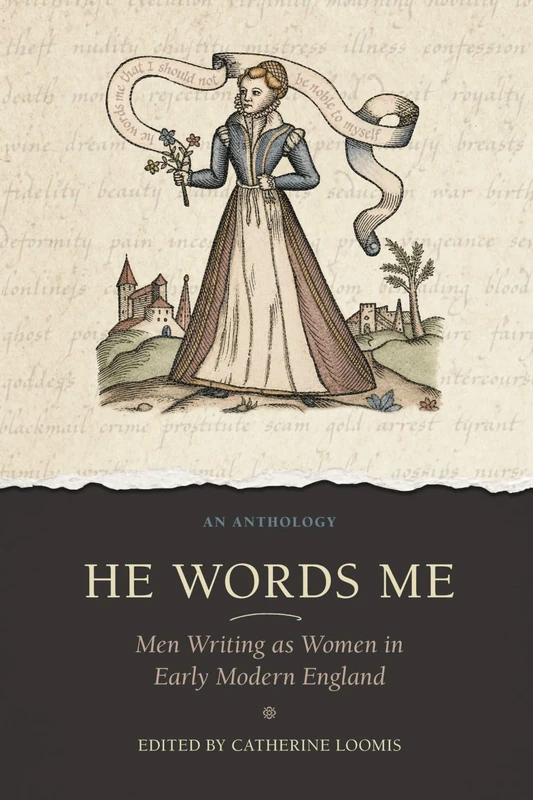 He Words Me: Men Writing as Women in Early Modern England - Image 1