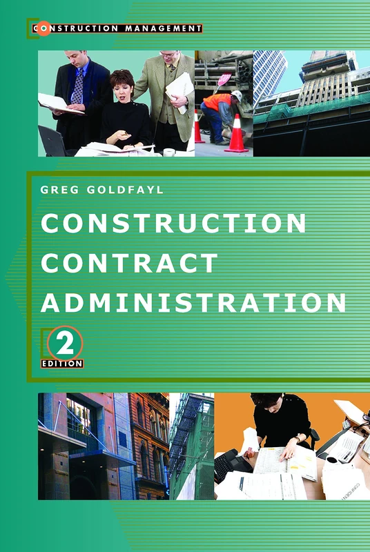 Construction Contract Administration (CONSTRUCTION MANAGEMENT)