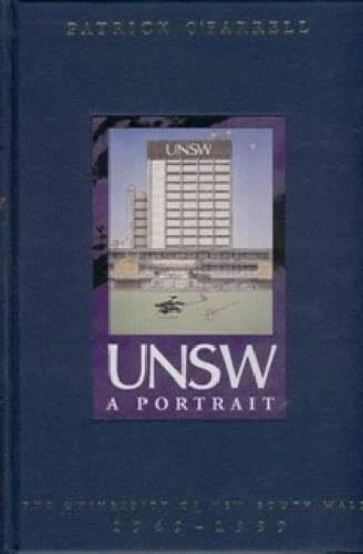 Unsw - a Portrait: The University of New South Wales 1948-1998 Limited Edition (Slipcased) - Image 1