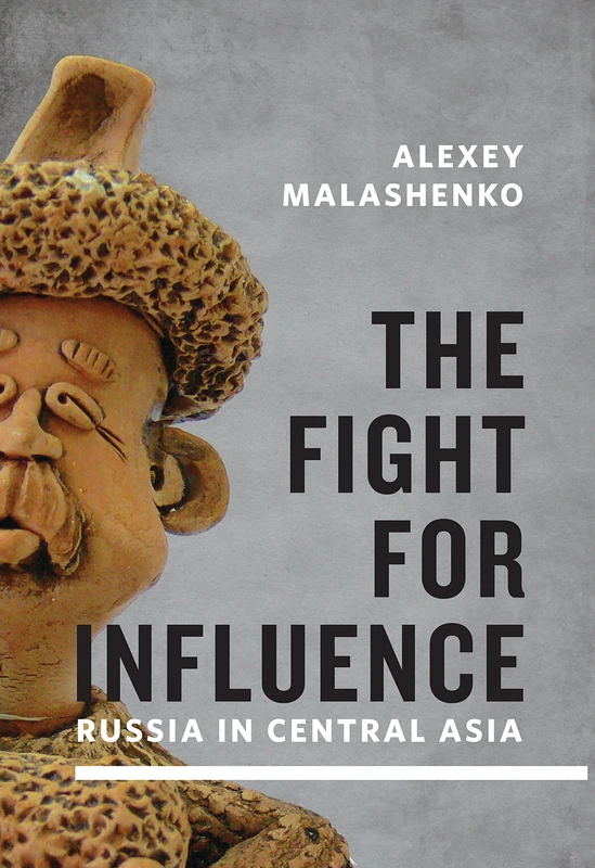 The Fight for Influence: Russia in Central Asia