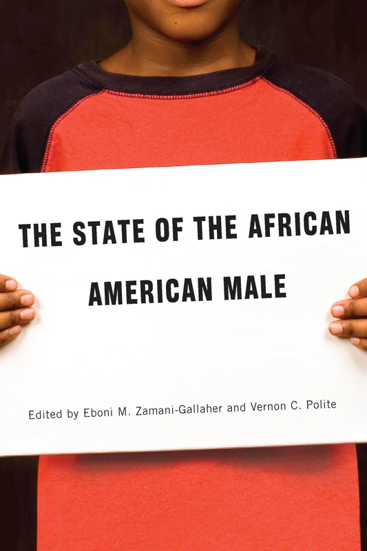 The State of the African American Male (Courageous Conversations)