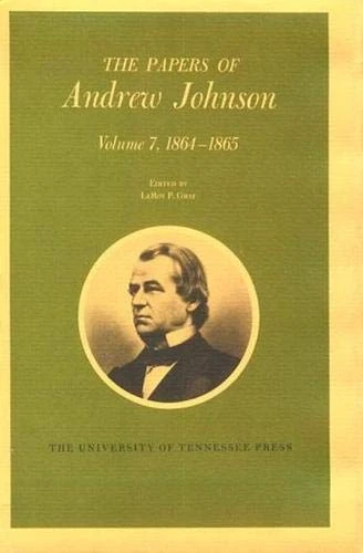 Papers a Johnson Vol2: 1852-1857: 002 (Papers of Andrew Johnson) (Utp Papers Andrew Johnson)