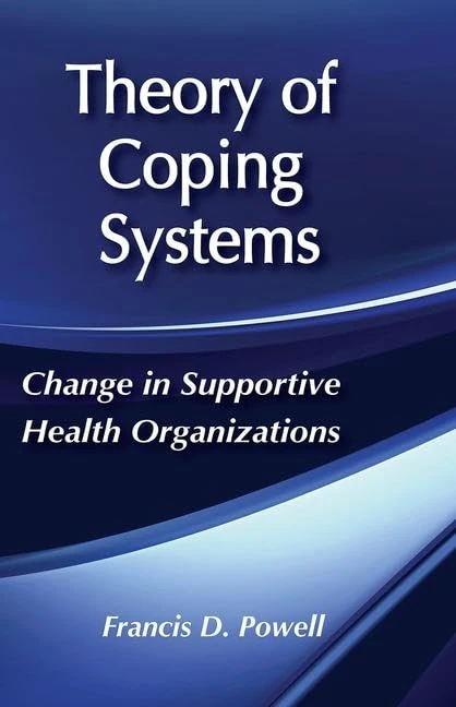 Theory of Coping Systems by Routledge - Health Organization Book