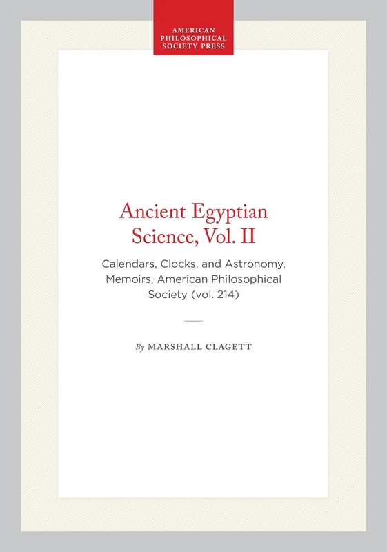 Ancient Egyptian Science, Vol. II: Calendars, Clocks, and Astronomy, Memoirs, American Philosophical Society (vol. 214): 2 - Image 1