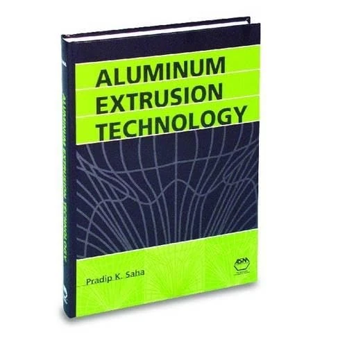 Aluminum Extrusion Technology