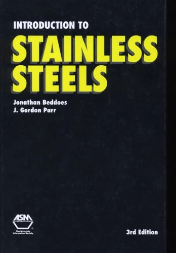 Introduction to Stainless Steels