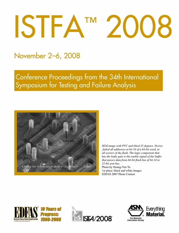 ISTFA 2008: International Symposium for Testing and Failure Analysis (Book & CD)