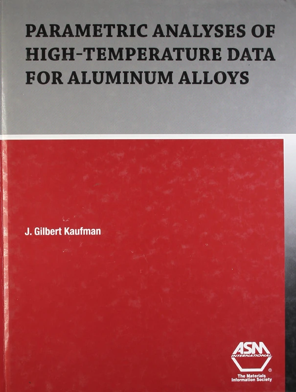 Parametric Analyses of High-Temperature Data for Aluminum Alloys