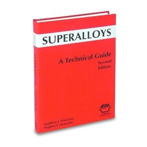 Superalloys: A Technical Guide