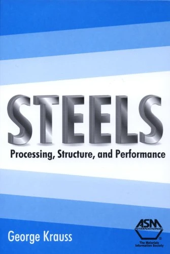 Steels: Processing, Structure, and Performance