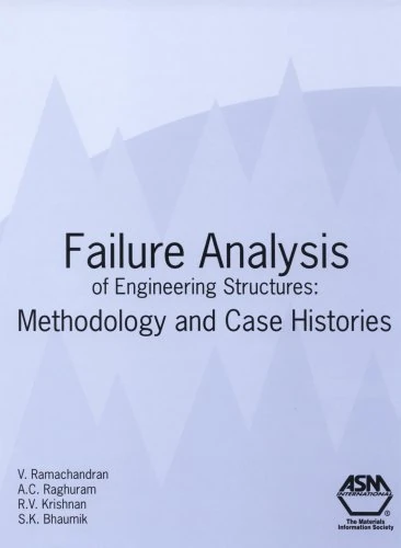 Failure Analysis of Engineering Structures: Methodology and Case Histories