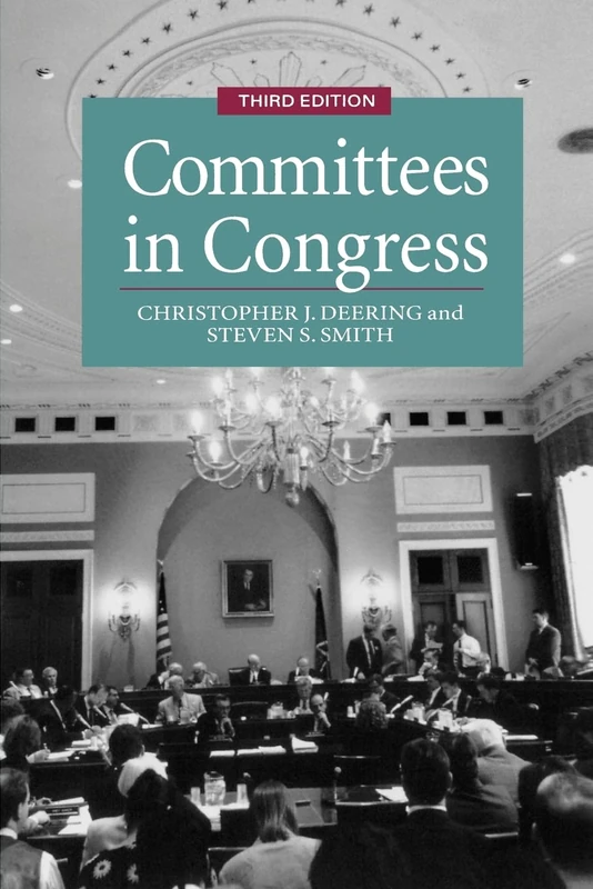 Committees in Congress (Political Economy of Institutions)
