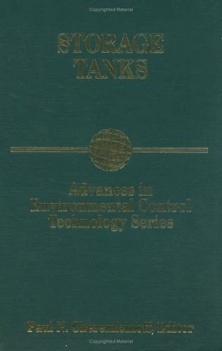 Advances in Environmental Control Technology: Storage Tanks