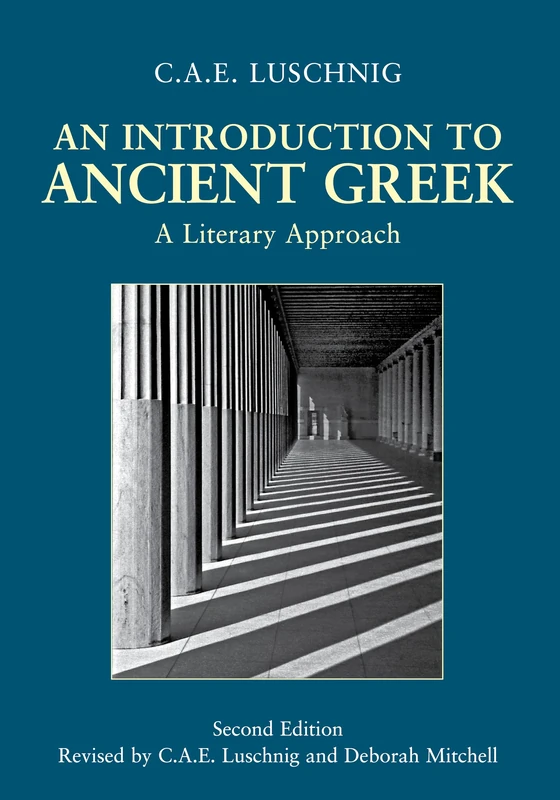 An Introduction to Ancient Greek: A Literary Approach