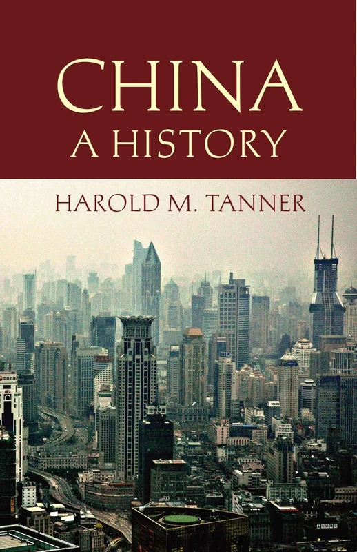 China: A History of the One of the World's Oldest Civilizations