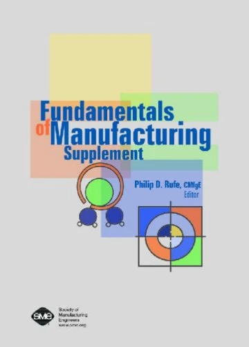 Fundamentals of Manufacturing Supplement