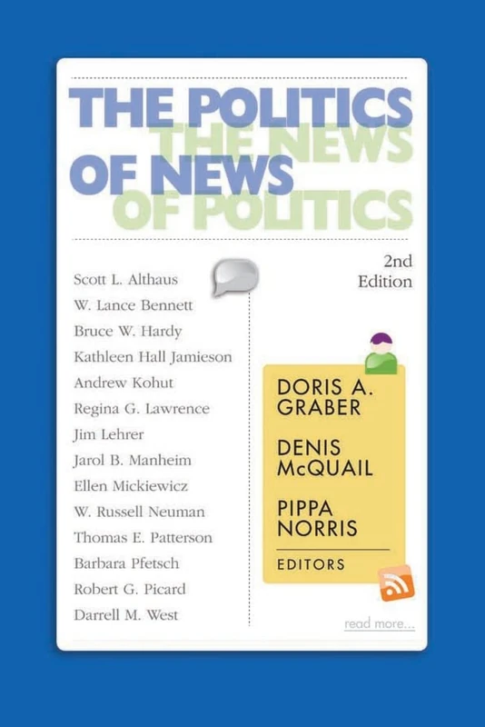 The Politics of News: The News of Politics