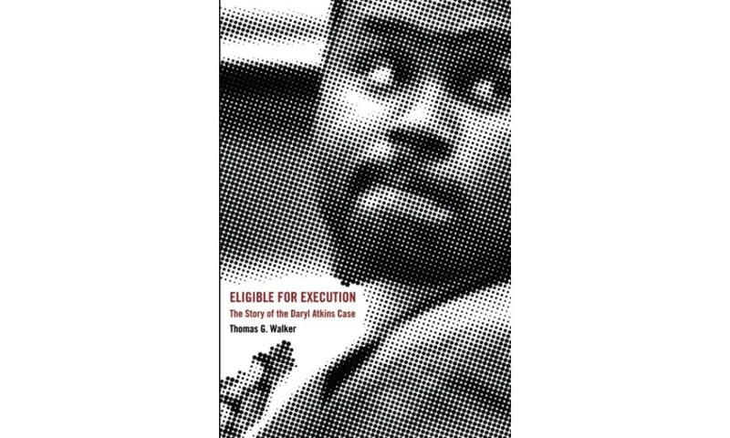 Eligible for Execution: The Story of the Daryl Atkins Case