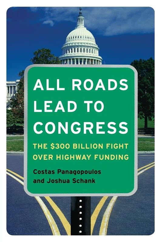 All Roads Lead to Congress: The $300 Billion Fight Over Highway Funding