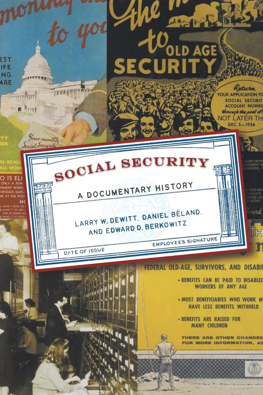 Social Security: A Documentary History