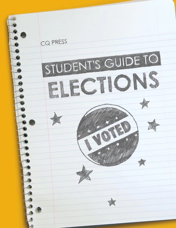 Student′s Guide to Elections: 01 (Student's Guides to U.S. Government)