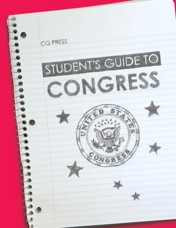 Student′s Guide to Congress: 02 (Student's Guides to U.S. Government)